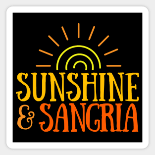 Sunshine & Sangria Magnet